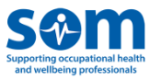 The Society of Occupational Medicine (SOM)